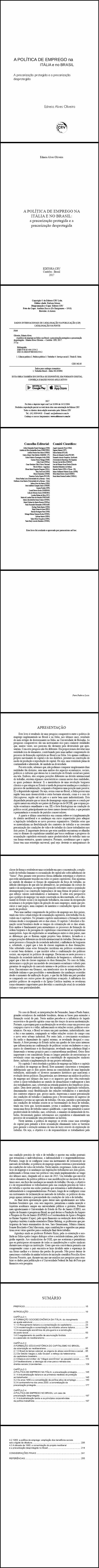 A POLÍTICA DE EMPREGO NA ITÁLIA E NO BRASIL:<br> a precarização protegida e a precarização desprotegida